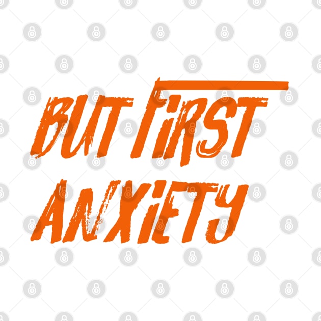 But first anxiety by LanaBanana