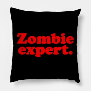 Zombie expert. Pillow