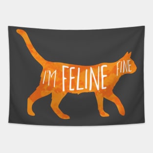 I'm FELINE fine Tapestry