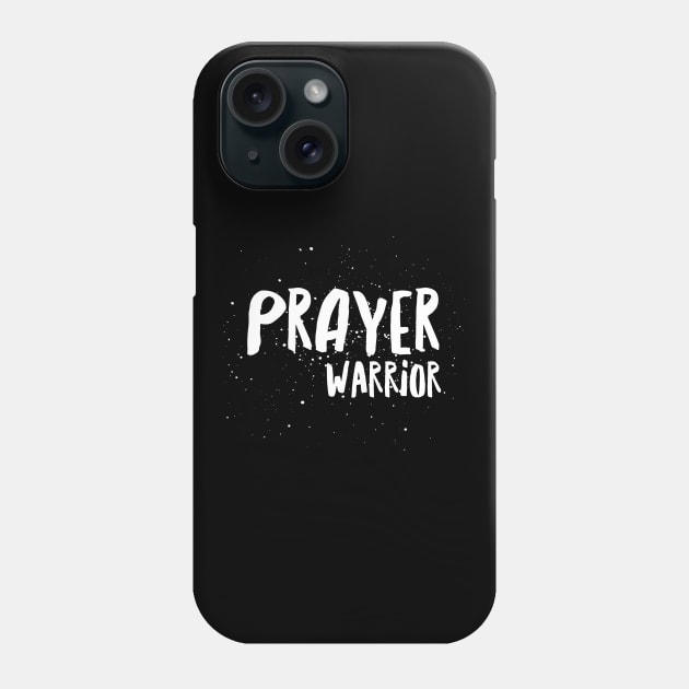 Prayer Warrior Christian Design Phone Case by ChristianLifeApparel