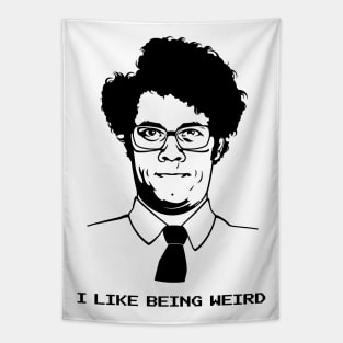 Maurice Moss I Like Being Weird Tapestry