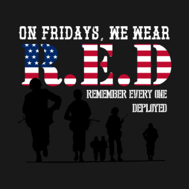 red remember everyone deployed