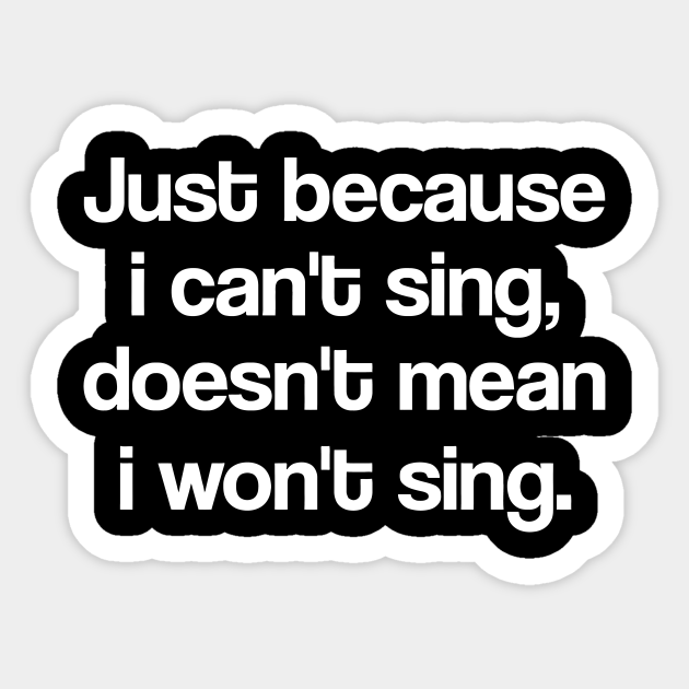 Funny Karaoke - Funny Karaoke - Sticker | TeePublic Funny Karaoke - Funny Karaoke - Sticker | TeePublic
