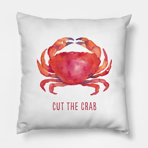 Cut the crab watercolor illustration with funny quote Pillow by kittyvdheuvel