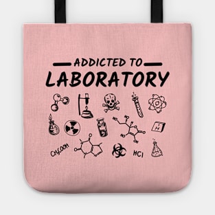 Addicted to Laboratory Tote