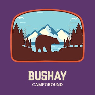 Bushay Campground T-Shirt