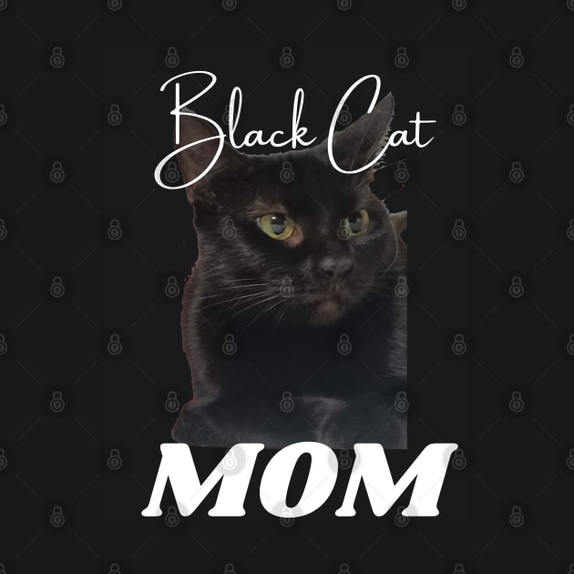 Black Cat Mom by Da Cats Meow