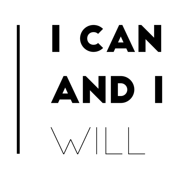 I can and I will by GMAT