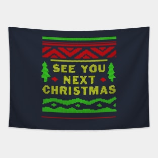 See You Next Christmas Tapestry