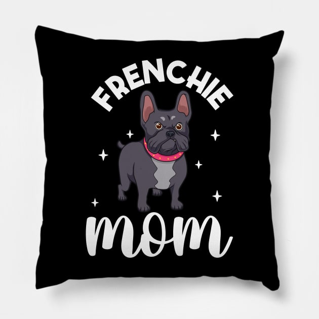 Frenchie Mom - French Bulldog Pillow by Modern Medieval Design