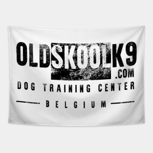 OldSkoolK9 Dog Training Center Belgium Tapestry