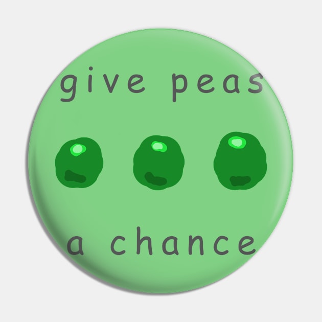 Give Peas A Chance Pin by RockettGraph1cs