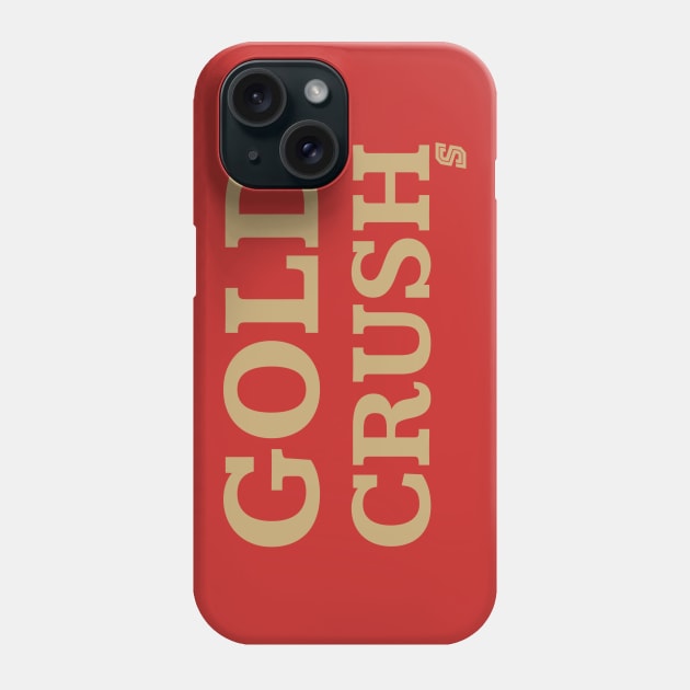 Gold Crush Phone Case by StadiumSquad