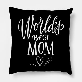 World's Best Mom - Happy Mother's Day Pillow