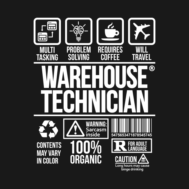 Warehouse technician T-shirt | Job Profession | #DW T-Shirt T-Shirt T-Shirt by DynamiteWear