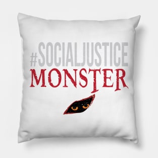 #SocialJustice Monster - Hashtag for the Resistance Pillow