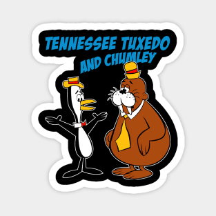 Tennessee Tuxedo And Chumley Magnet