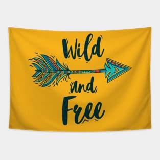 Wild And Free - Wanderlust and Travel Motivation Tapestry