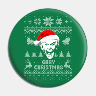 Gary Christmas Christmas Parody Pin