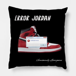 Error Jordan... Pillow