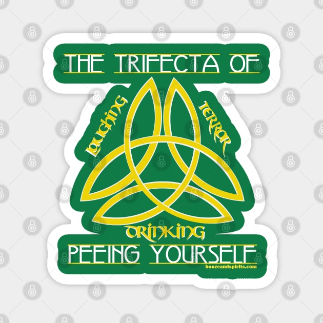 Trifecta of Peeing Yourself Magnet by Booze + Spirits Podcast