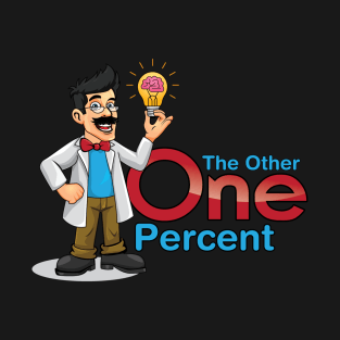 High IQ One Percent T-Shirt T-Shirt