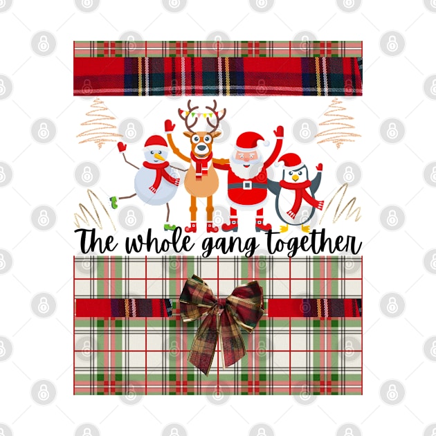 THE WHOLE GANG TOGETHER CHRISTMAS by O.M design