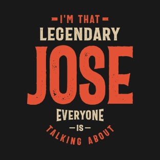 Jose Name Funny Personalized Birthday Jose T-Shirt