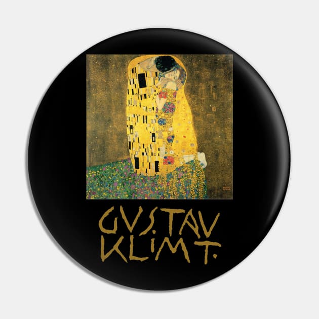 The Kiss by Gustav Klimt Pin by MasterpieceCafe