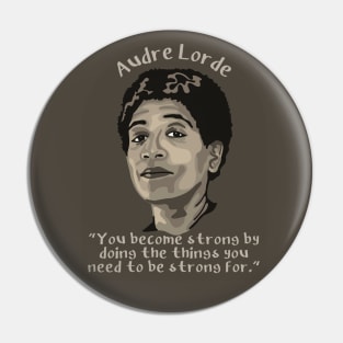 Audre Lorde Portrait and Quote Pin