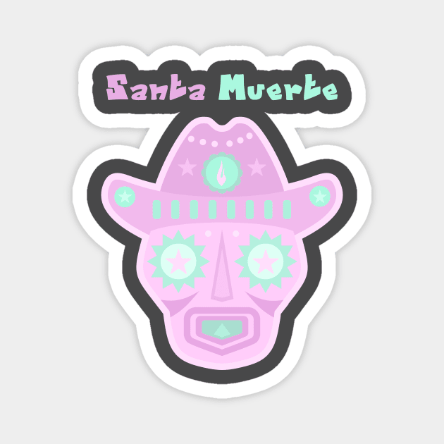 Santa Muerte / pink_green Magnet by mr.Lenny Loves ...