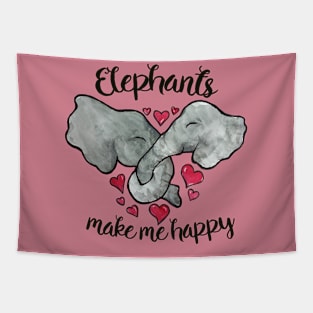 Elephants make me Happy Tapestry