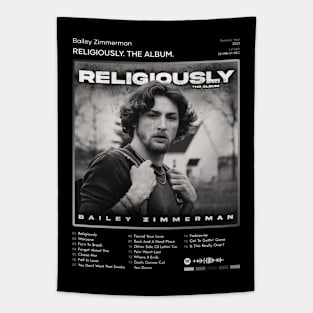 Bailey Zimmerman - Religiously. The Album. Tracklist Album Tapestry