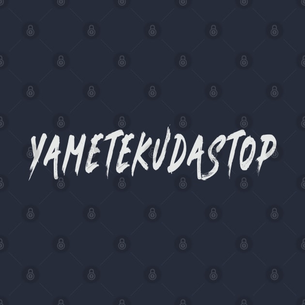 White | YAMETEKUDASTOP by MaknArt