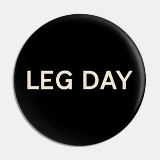 Leg Day On This Day Perfect Day Pin