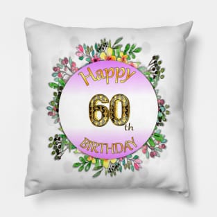 Happy 60th Birthday Pillow