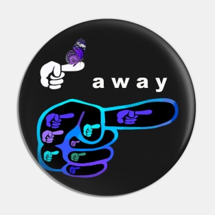 Fly away Pin