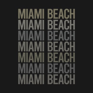 Gray Text Art Miami Beach T-Shirt