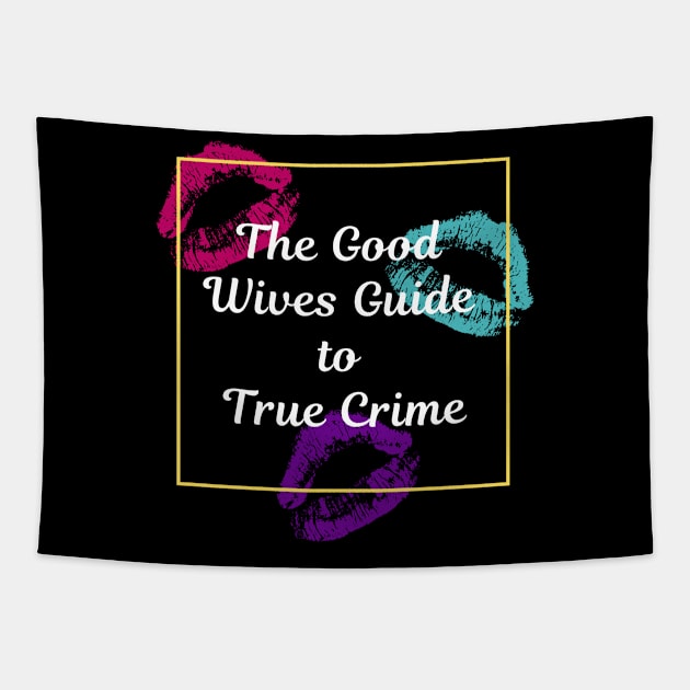 Love from The Good Wives Tapestry by Mad Ginger Entertainment 