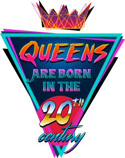 Queens are born in the 20th century Magnet