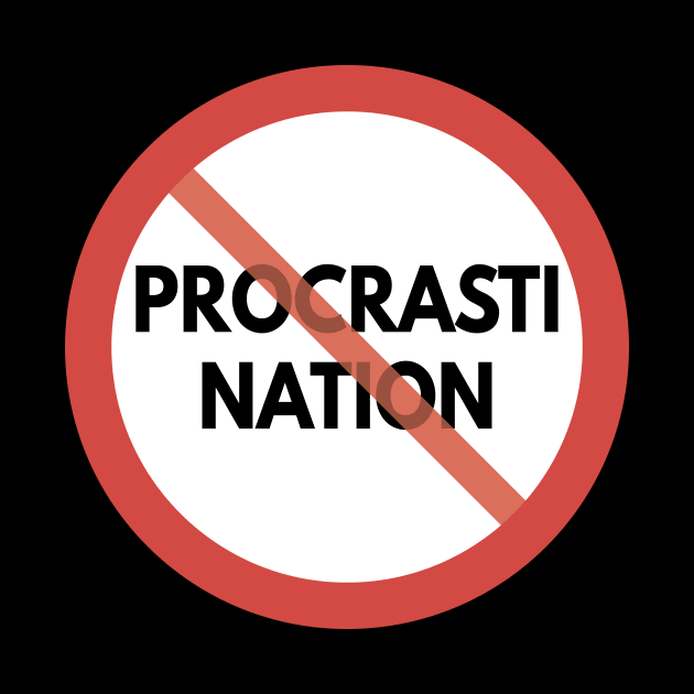 Stop Procrastinating by NorseTech