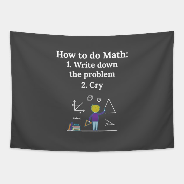 Funny Algebra Math Teacher How To Math Tapestry by Tracy