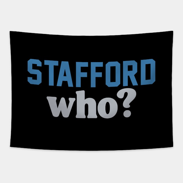 Stafford who? Tapestry by J31Designs