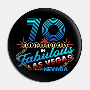 Las Vegas 70th Birthday Nevada Sign Perfect Party Pin