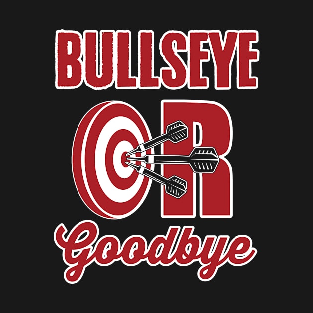 Bullseye or goodbye by nektarinchen
