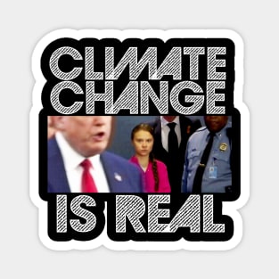 Climate Change Is Real /// Greta Thunberg Magnet