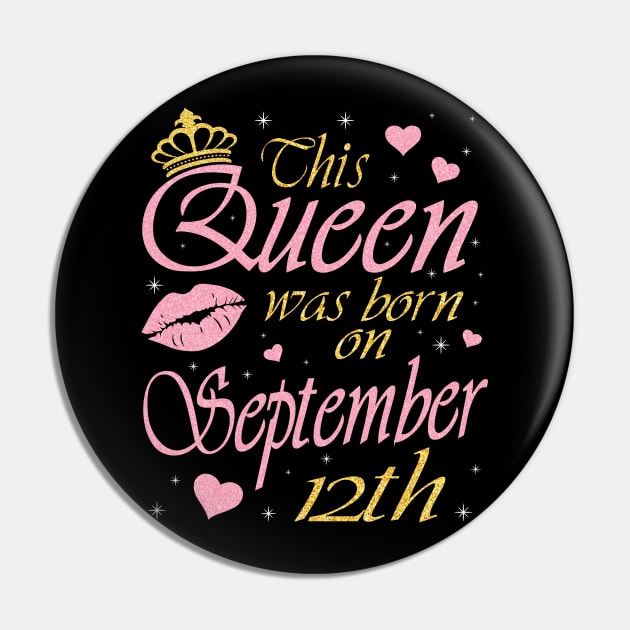 Happy Birthday To Me You Grandma Mother Aunt Sister Daughter This Queen Was Born On September 12th Pin by DainaMotteut