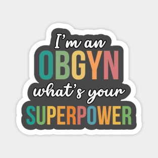 OBGYN Superpower Magnet