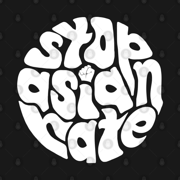 Stop Asian Hate ))(( Asian Lives Matter Black/White Design by darklordpug