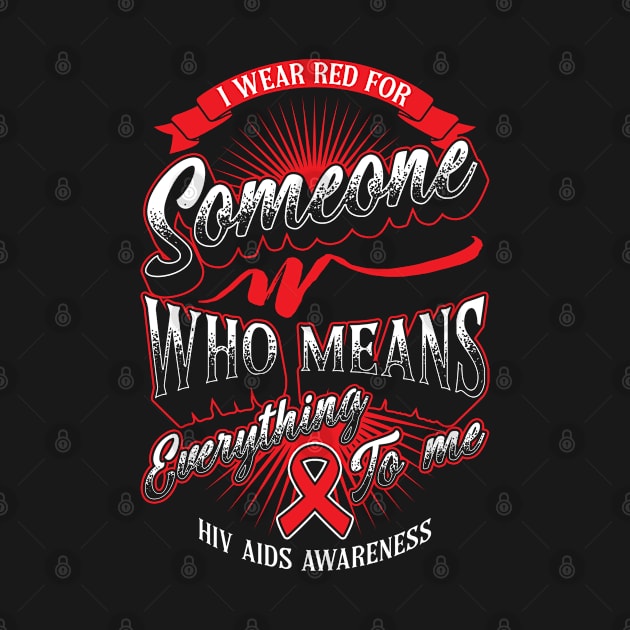 World Aids Day Awareness We Wear Red In December Aids Day T by savariya